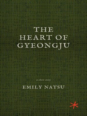 cover image of The Heart of Gyeongju